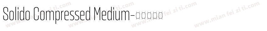 Solido Compressed Medium字体转换